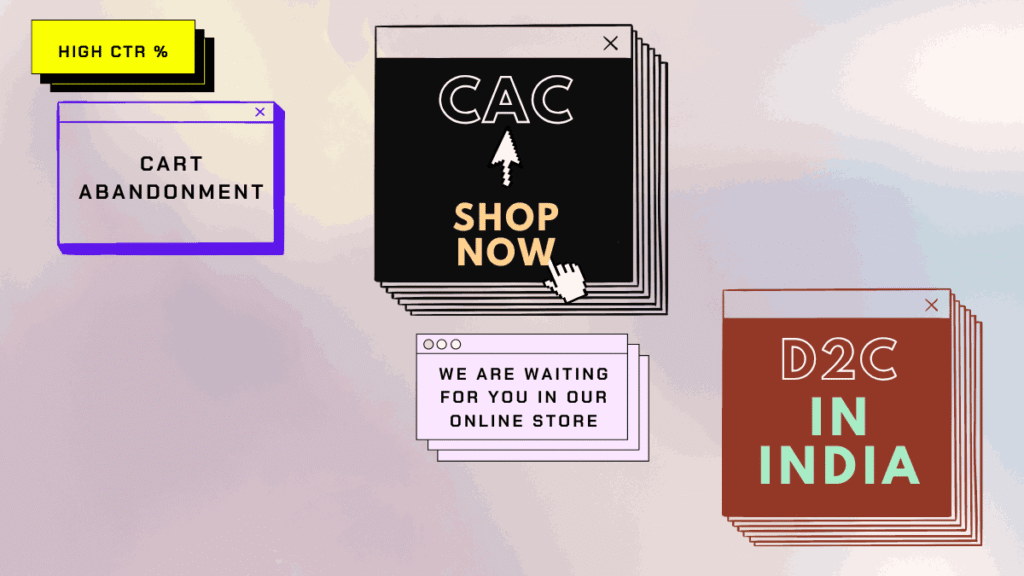 Customer Acquisition Cost Is Higher for New D2C Brands in India by PRO Campaigns.